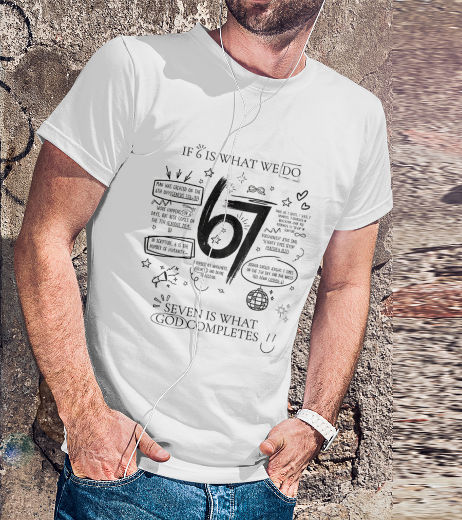If 6 Is What We Do Seven Is What God Completes Disco Ball Inspirational Text T-Shirt