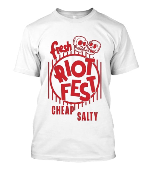 Fresh Skulls Riot Fest Cheap Salty T-Shirt