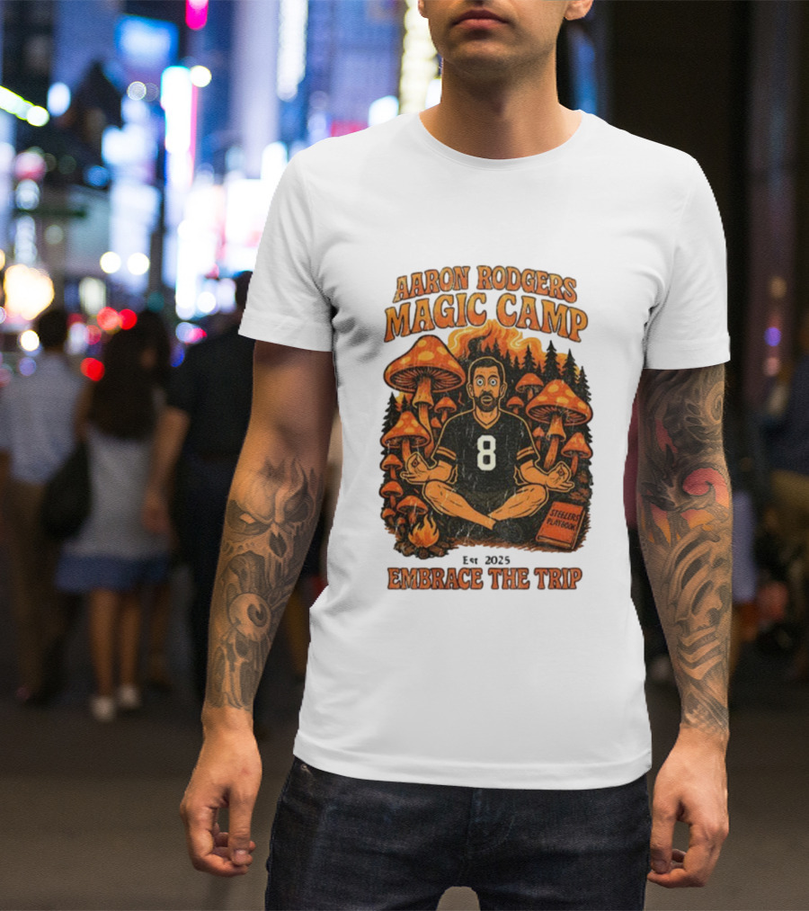 Aaron Rodgers Magic Camp Embrace The Trip Steelers Playbook Vintage 2025 Psychedelic Meditation Mushrooms T-Shirt