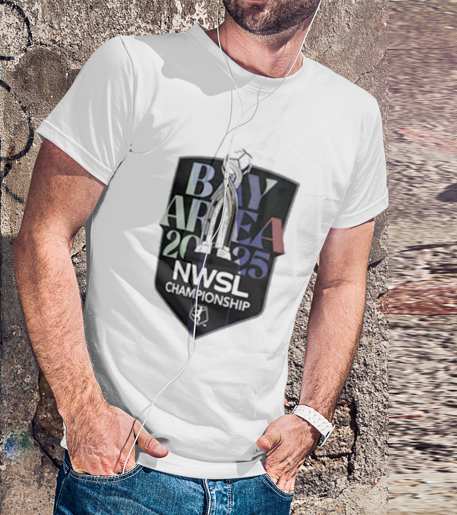 Bay Area 2025 NWSL Championship San Francisco Nike November 22 Trophy T-Shirt