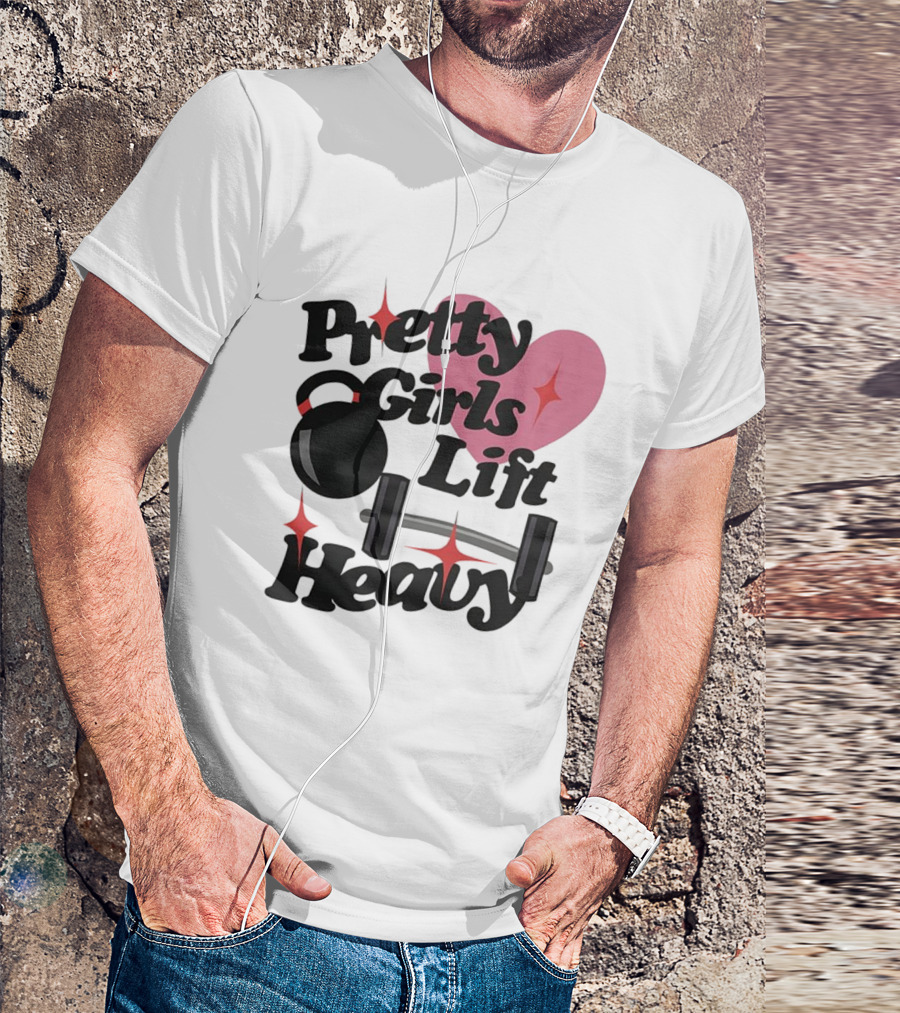 Pretty Girls Lift Heavy Dumbbells Pink Heart Gym Fitness T-Shirt