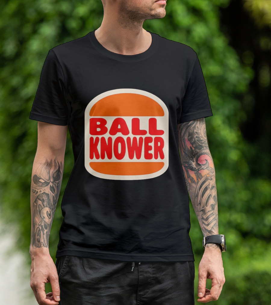 Ball Knower Parody Fast Food Logo T-Shirt