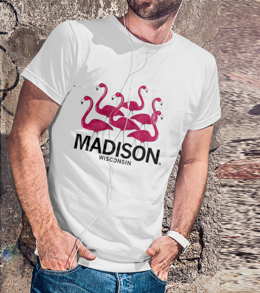 Madison Wisconsin Pink Flamingos T-Shirt