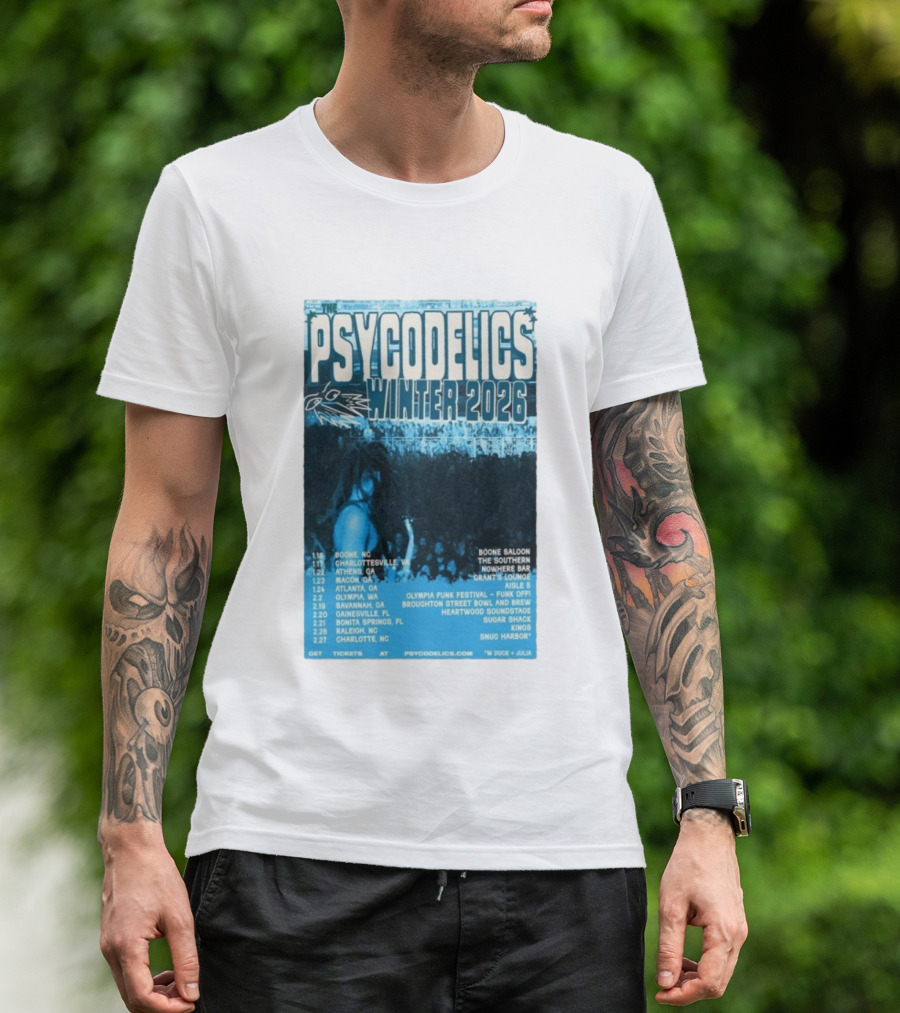 The Psycodelics Winter 2026 Tour Dates Locations And Venues T-Shirt