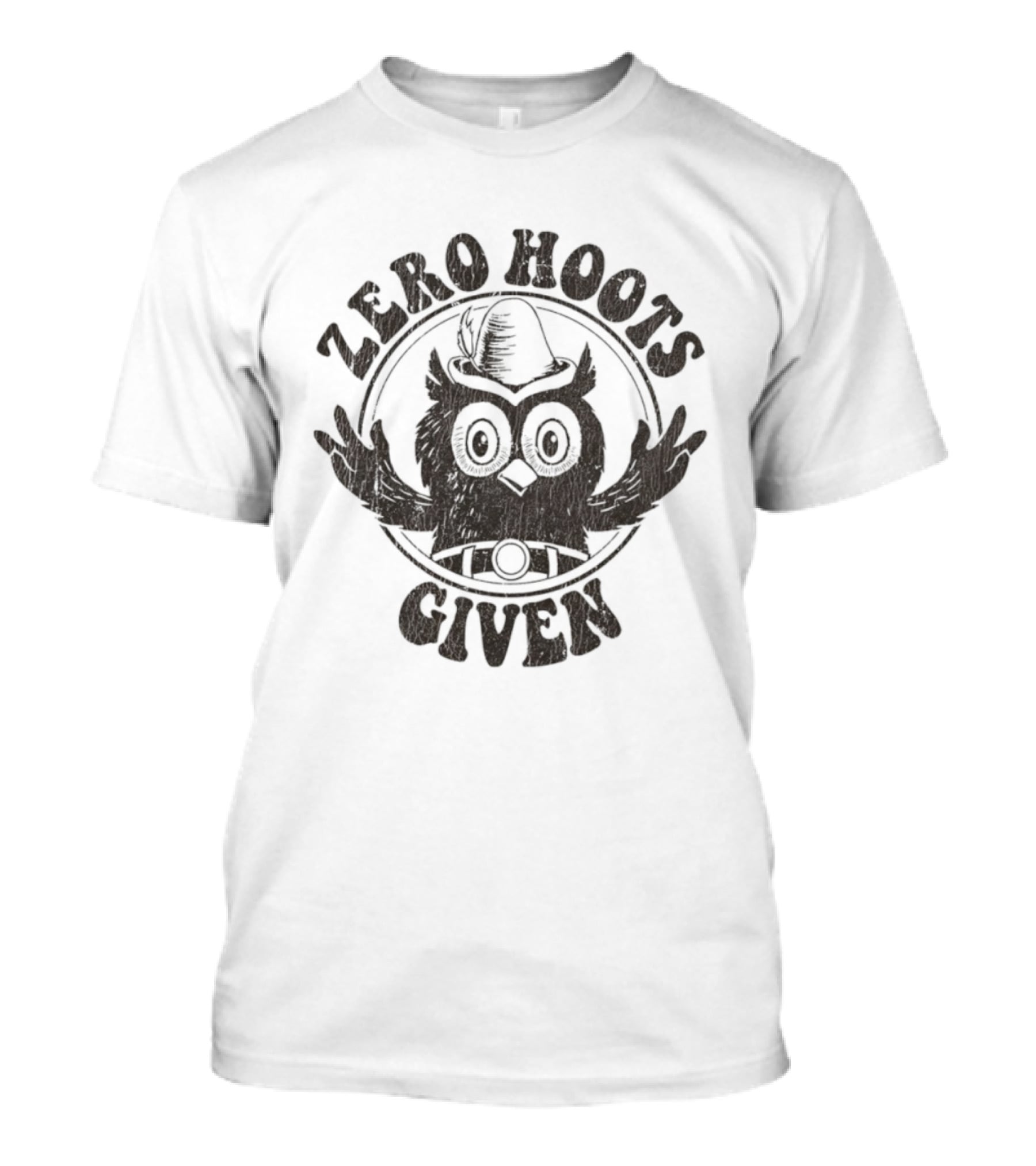 Zero Hoots Given Owl With Hat T-Shirt