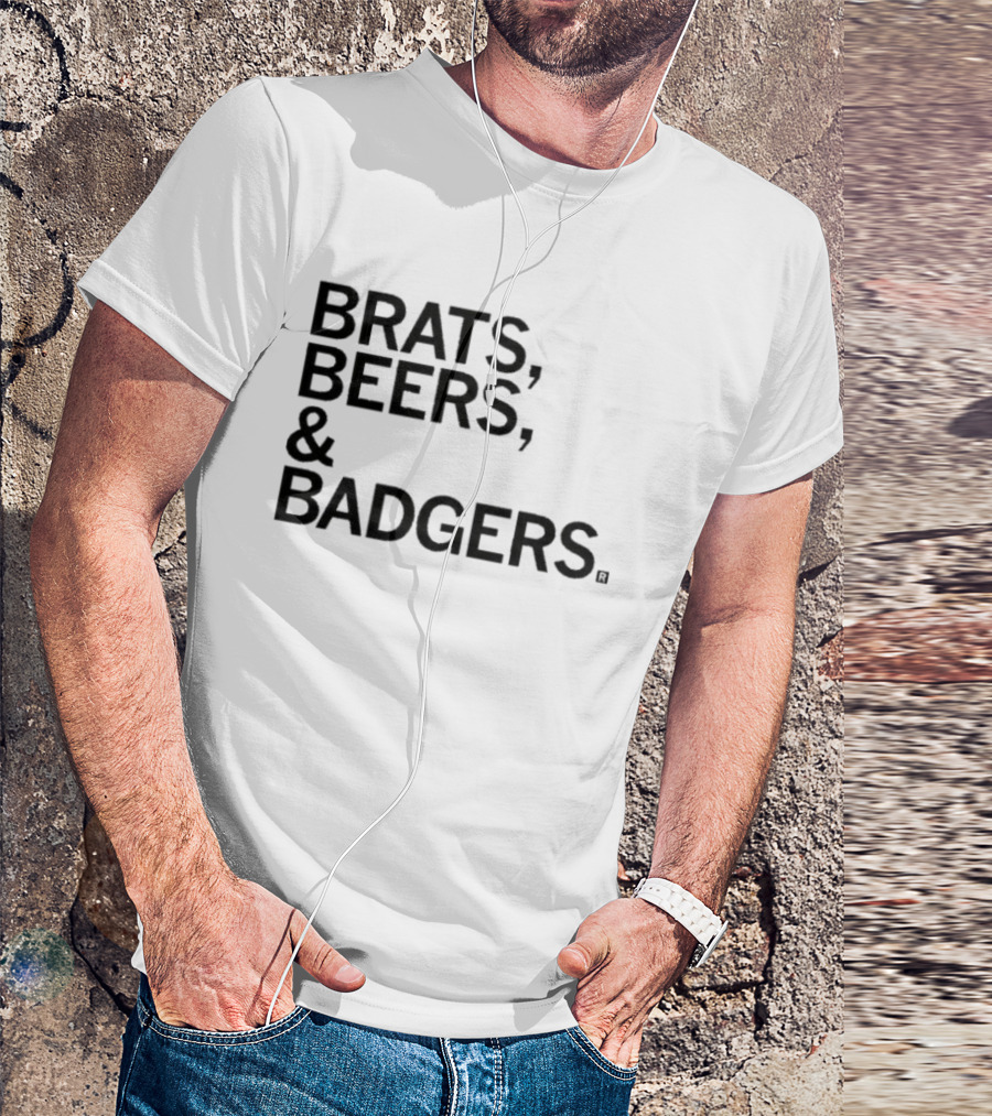 Brats Beers And Badgers Wisconsin Tailgate Fun T-Shirt