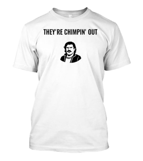 ChudTheBuilder They’re Chimpin’ Out Retro Style Illustration T-Shirt