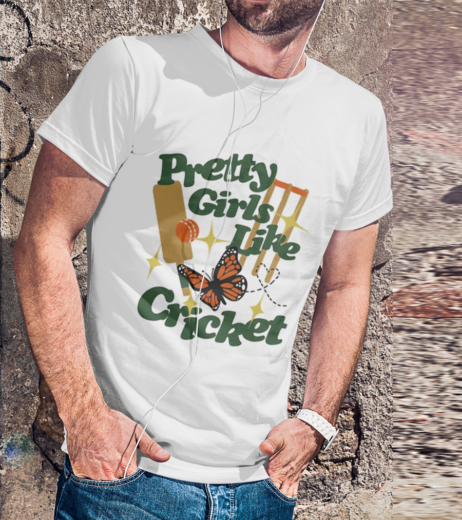 Pretty Girls Like Cricket Butterfly Bat Ball Stumps Graphics T-Shirt