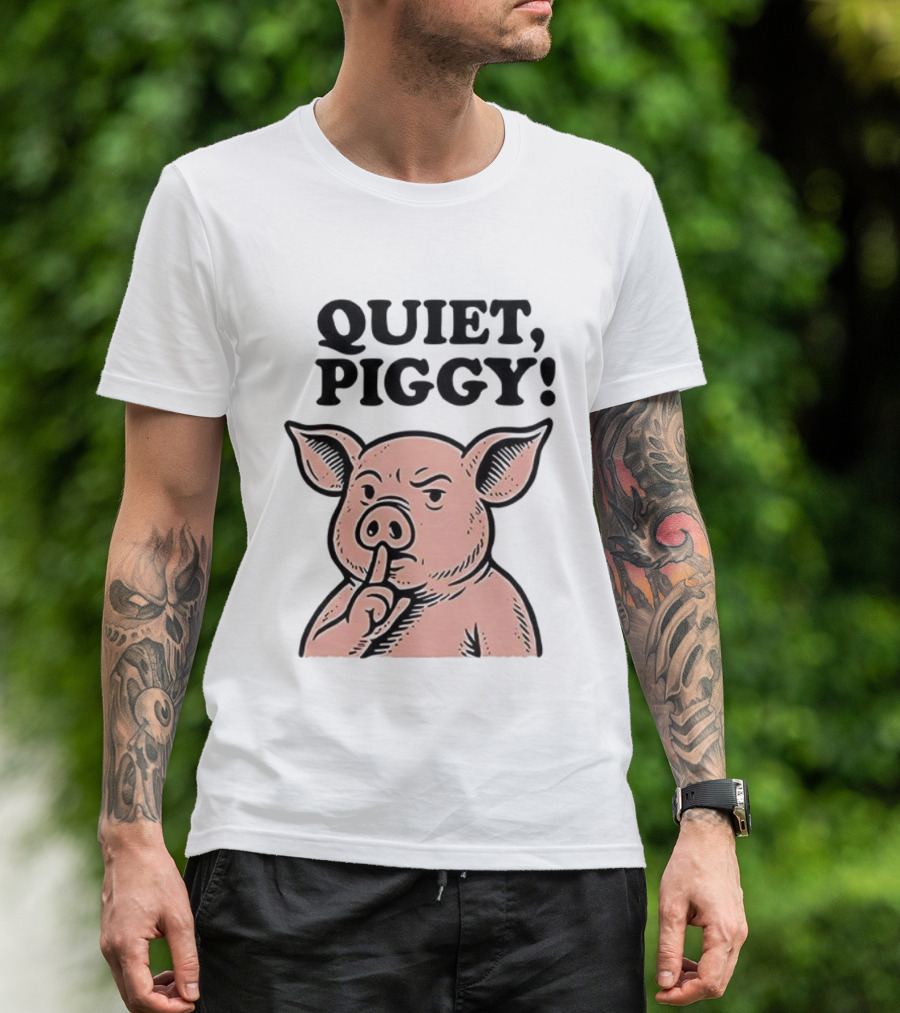 Quiet Piggy Satirical Trump Shushing Pig Illustration T-Shirt