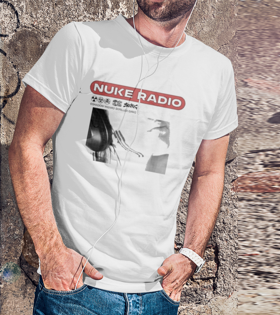 Nuke Radio Shadow Wizard Skrillex Gang Eardrum T-Shirt