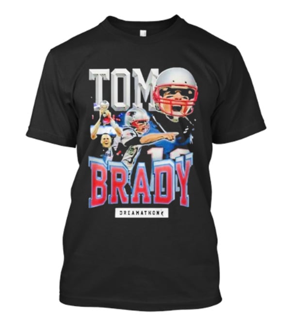 Tom Brady New England Patriots Dreamathon NFL Legend T-Shirt