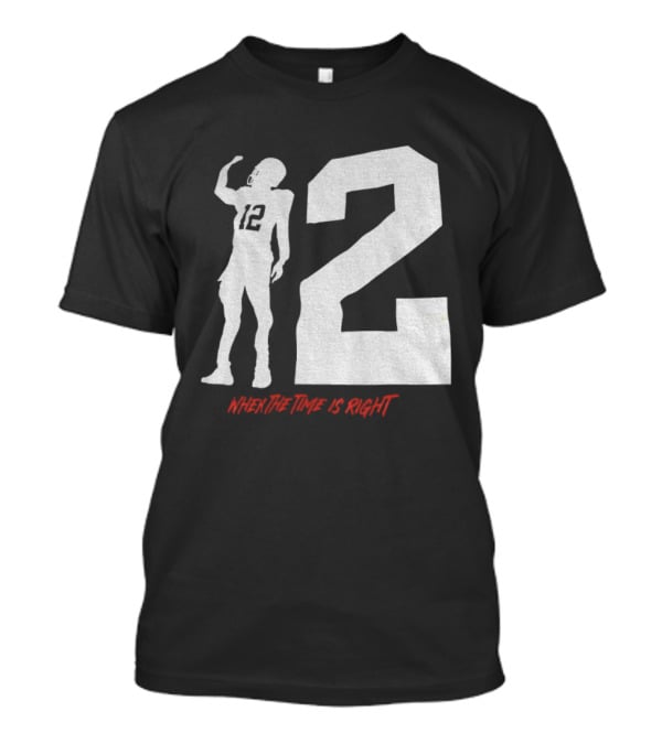Shedeur Sanders 12 Cleveland Browns When The Time Is Right NFL Football 2025 T-Shirt