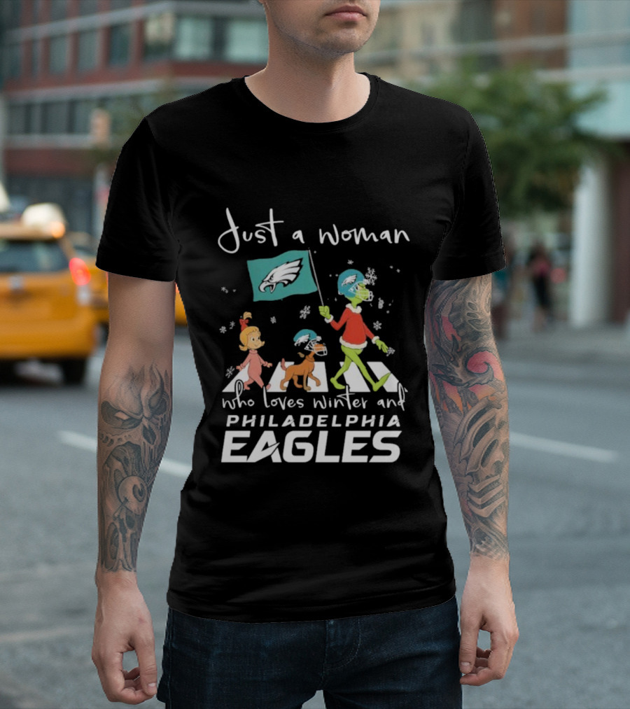 Just a Woman Who Loves Winter Philadelphia Eagles Grinch Cindy Lou Who Max Abbey Road Christmas T-Shirt
