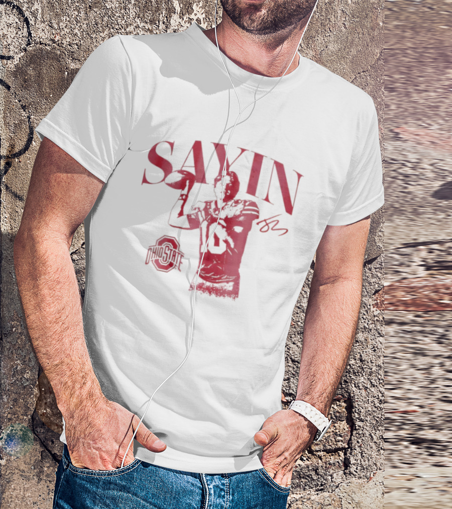 Sayin Ohio State Football Player 10 Quarterback T-Shirt