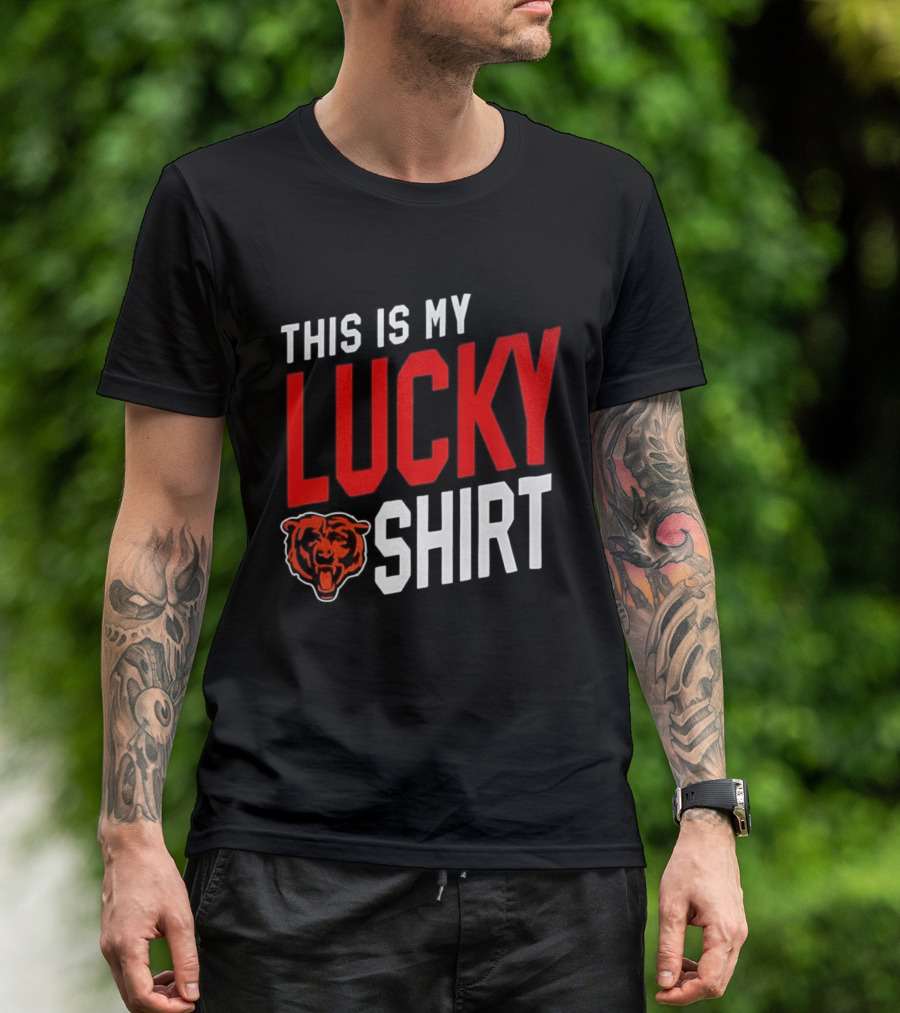 Chicago Bears This Is My Lucky T-Shirt