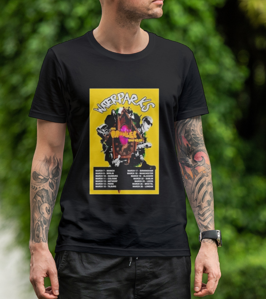 WATERPARKS The Pringles Tour March 2026 Munich Berlin Hamburg Cologne Antwerp Paris Tilburg Birmingham Manchester Glasgow Dublin Leeds Bristol London T-Shirt