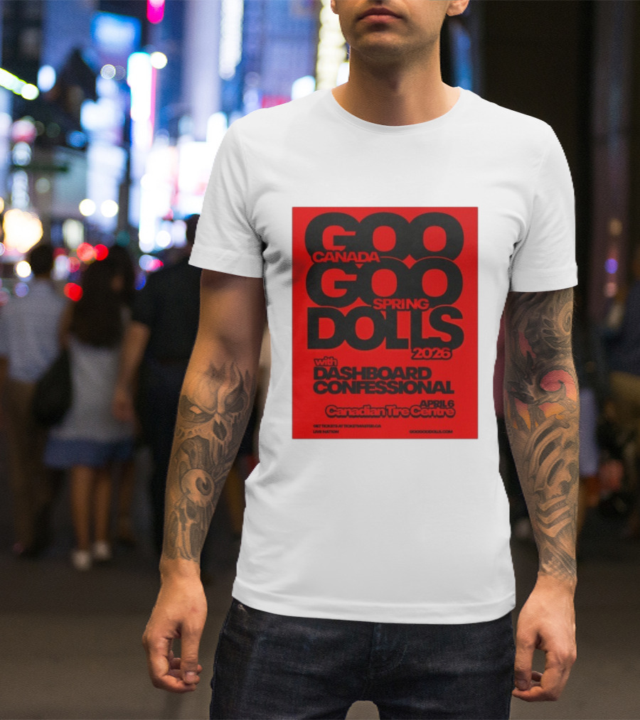 Goo Goo Dolls Canada Spring Tour 2026 With Dashboard Confessional April 6 Canadian Tire Centre T-Shirt