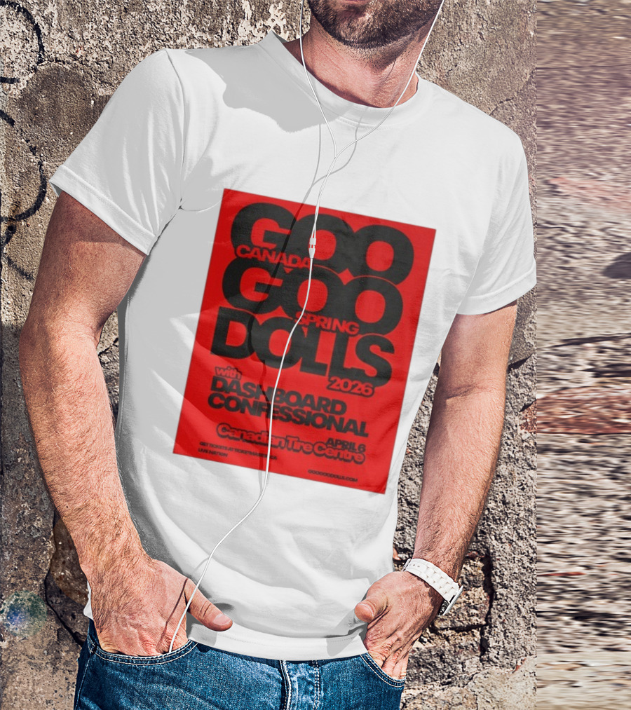 Goo Goo Dolls Canada Spring Tour 2026 With Dashboard Confessional April 6 Canadian Tire Centre T-Shirt
