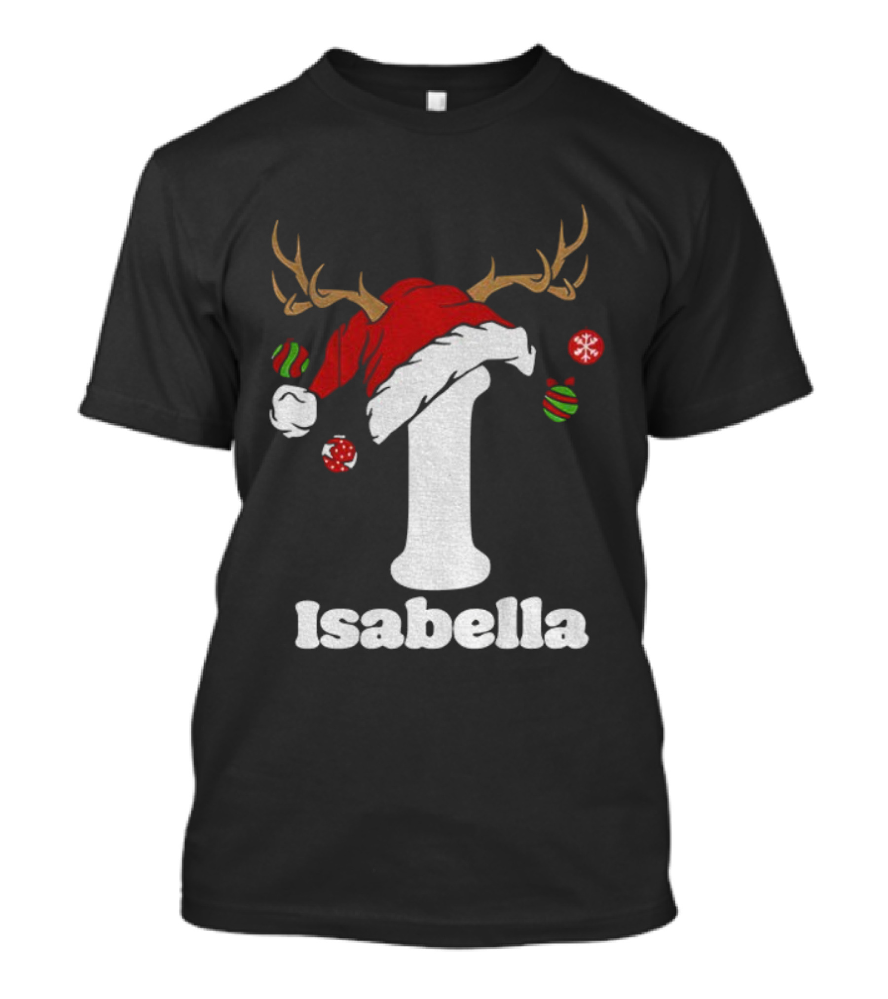 Christmas Name Personalized Santa Hat Reindeer Antlers Isabella Matching T-Shirt
