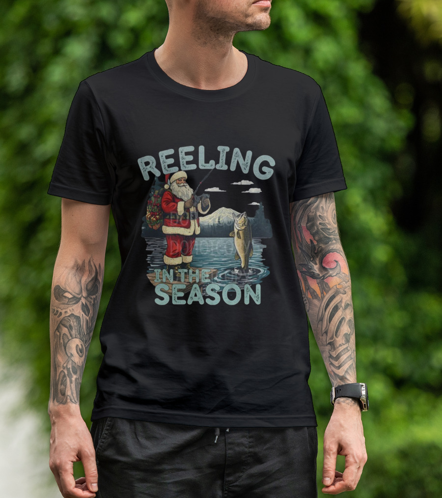 Reeling In The Season Fishing Santa Claus Merry Christmas T-Shirt