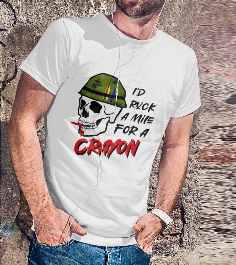 I'd Ruck A Mile For A Crayon Skull Military Helmet Marine Corps Crayons T-Shirt
