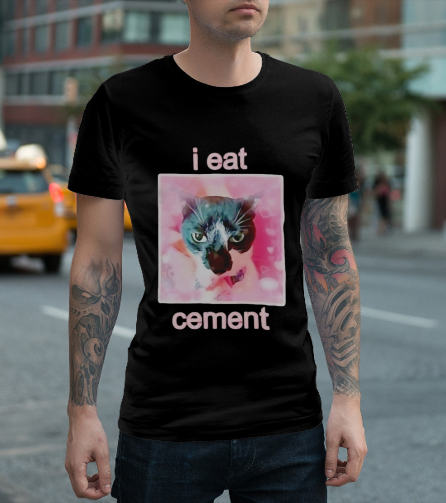i Eat Cement Cat Funny Pink Meme T-Shirt