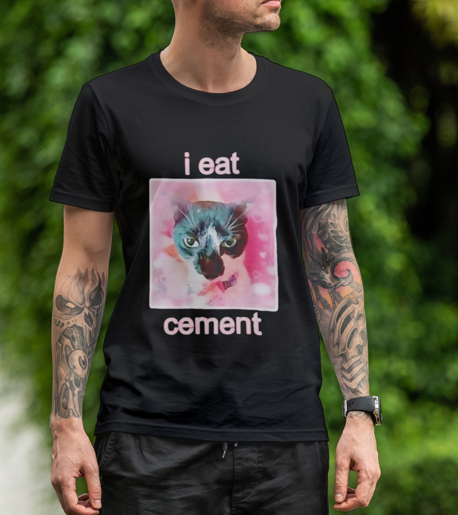 I Eat Cement Cat Funny Pink Meme T-Shirt