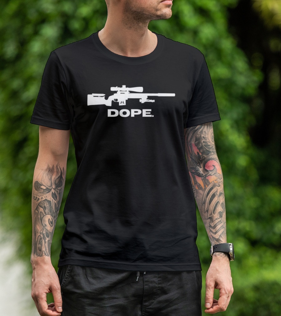 Sniper Rifle Dope Tactical Gun Statement T-Shirt