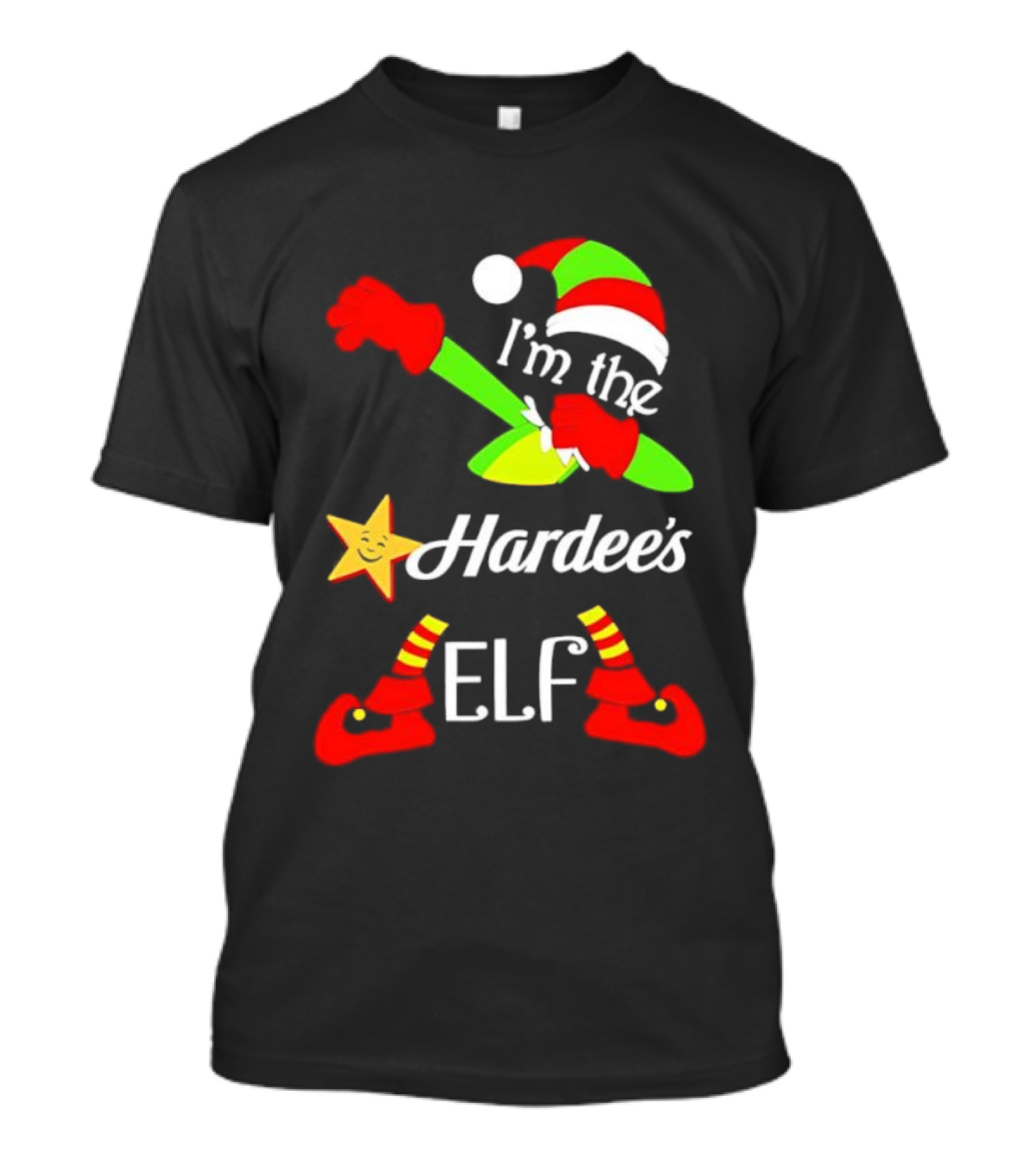 I'm The Hardee's Elf Christmas 2025 Holiday Cheer Santa Hat Festive Outfit T-Shirt