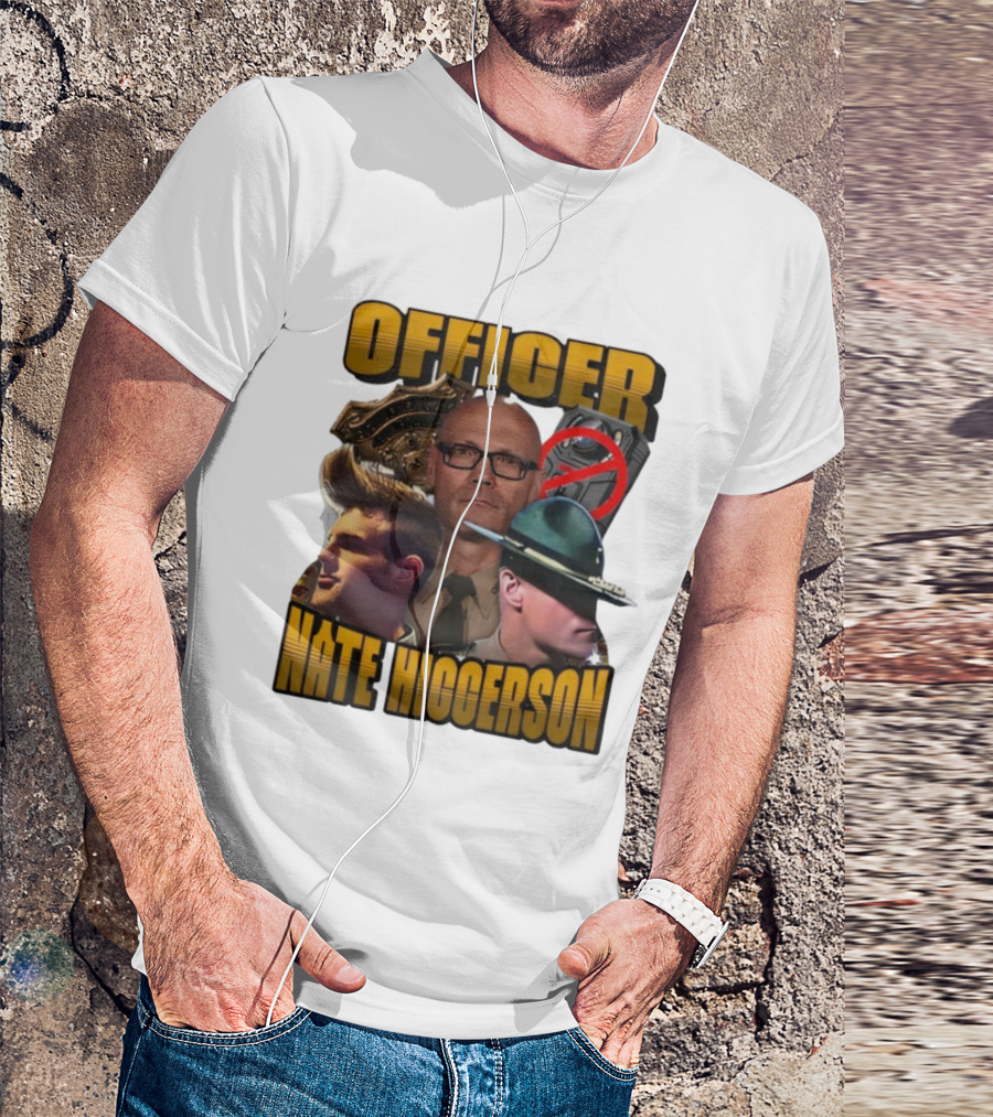 Officer Nate Higgerson Police Badge And Law Enforcement Imagery T-Shirt