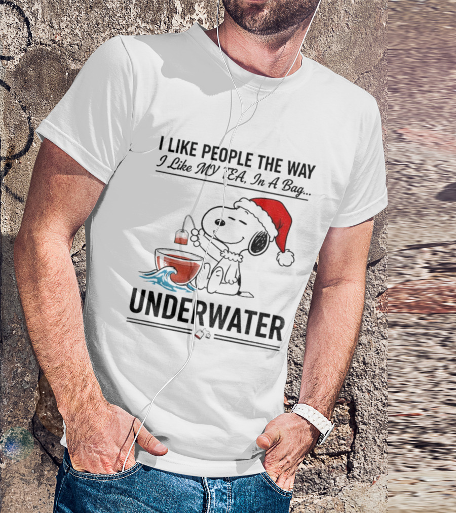 Snoopy Santa Hat I Like People The Way I Like My Tea Underwater Christmas T-Shirt
