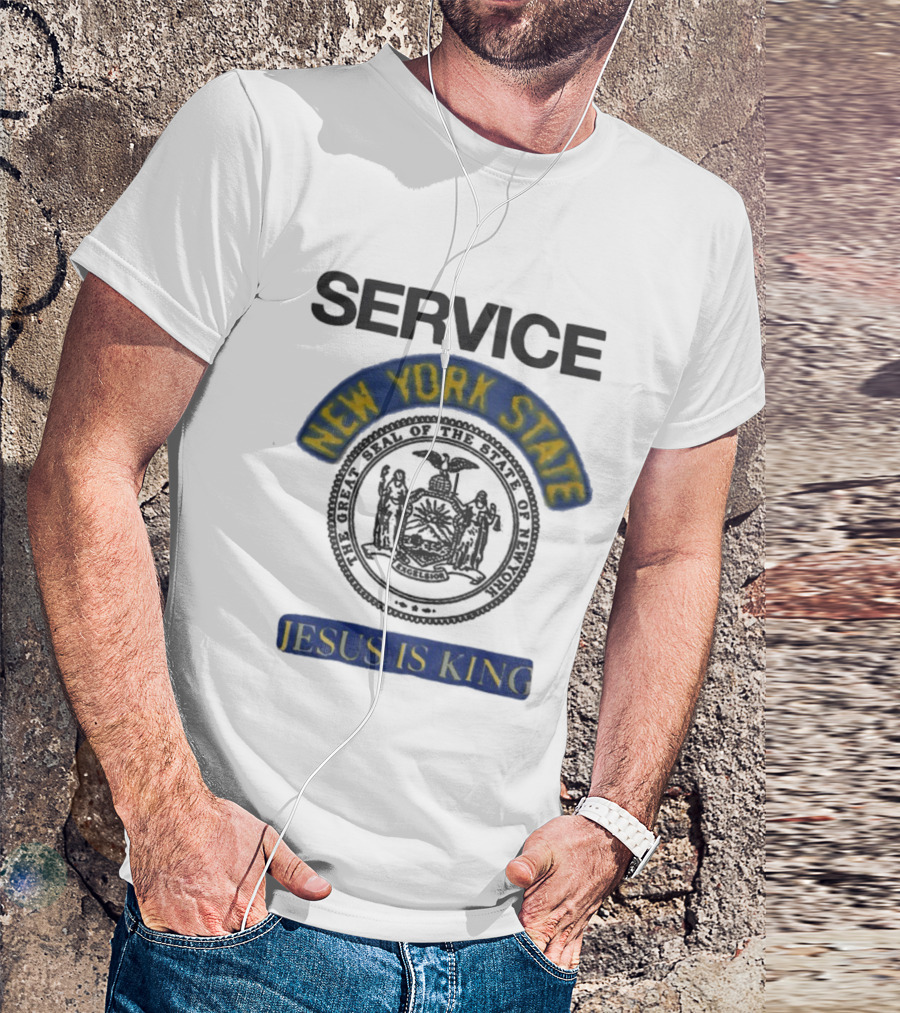 Service New York State Seal Jesus Is King T-Shirt