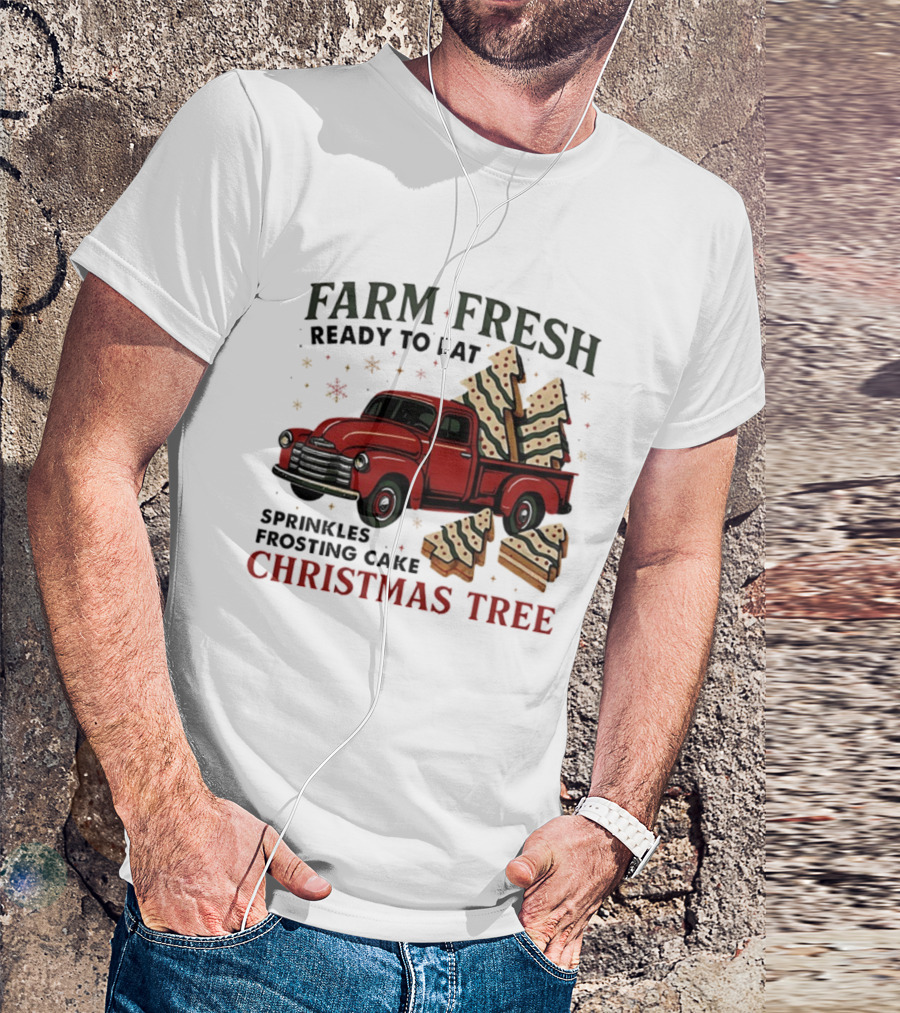 Farm Fresh Red Truck Christmas Tree Sprinkles Frosting Cake Ready To Eat T-Shirt