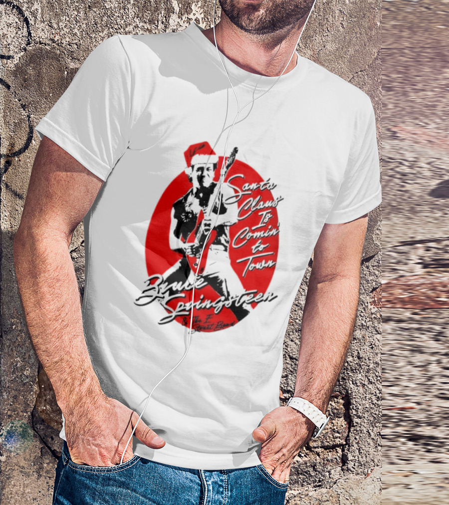 Bruce Springsteen Santa Claus Is Coming To Town E Street Band T-Shirt