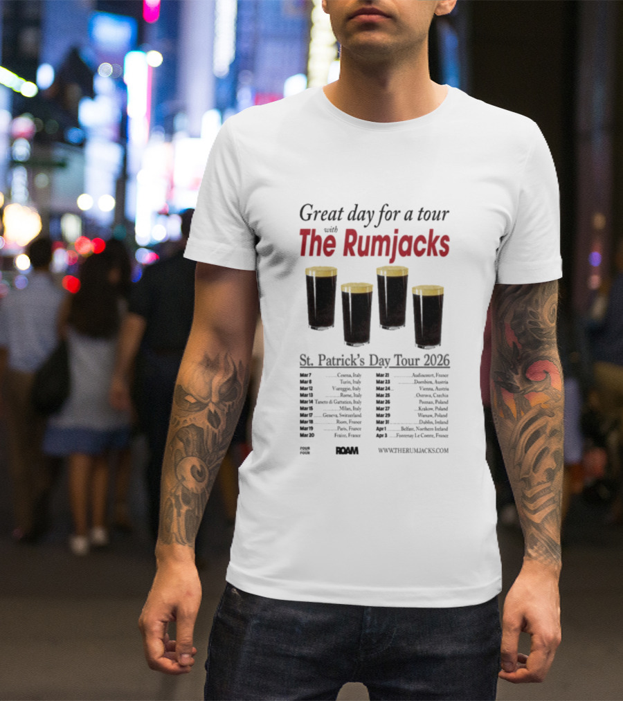 The Rumjacks Great Day For A St. Patrick's Day Tour 2026 Pint Glasses Concert Dates T-Shirt