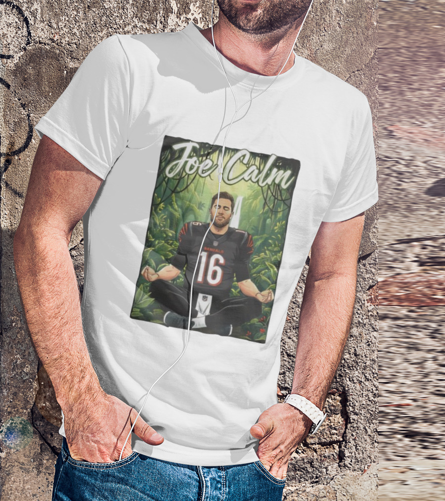 Joe Calm Joe Flacco Cincinnati Bengals Meditation 16 T-Shirt