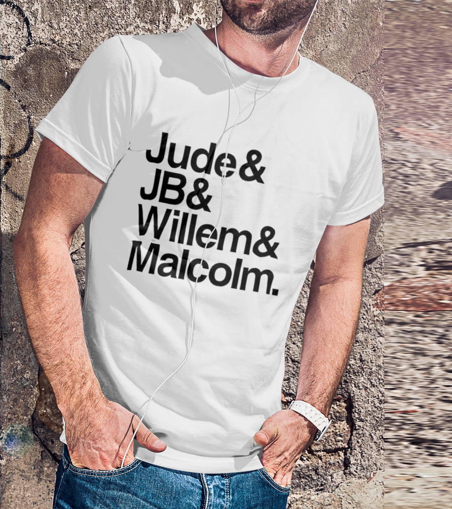 ```Human Jude JB Willem Malcolm ``` T-Shirt
