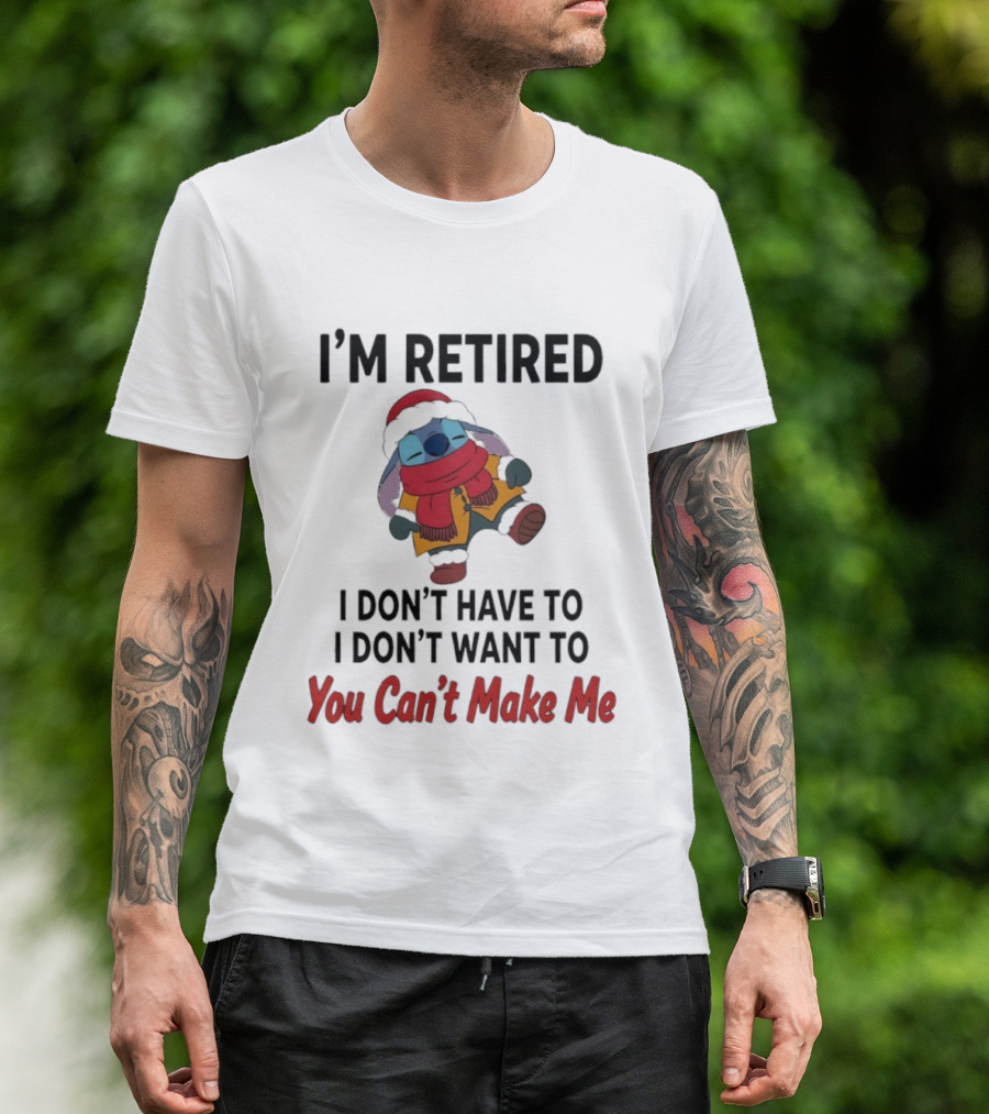 Stitch I'm Retired You Can't Make Me Cozy Winter Outfit T-Shirt