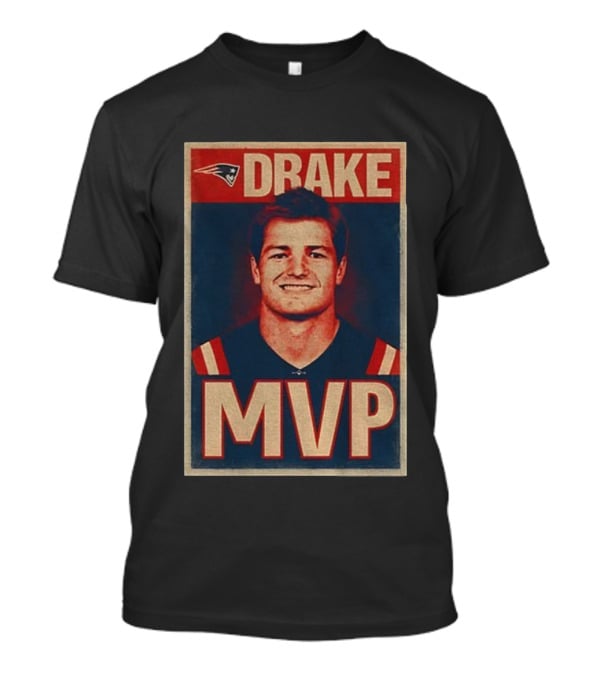 New England Patriots Drake MVP 2025 NFL Hope Style T-Shirt