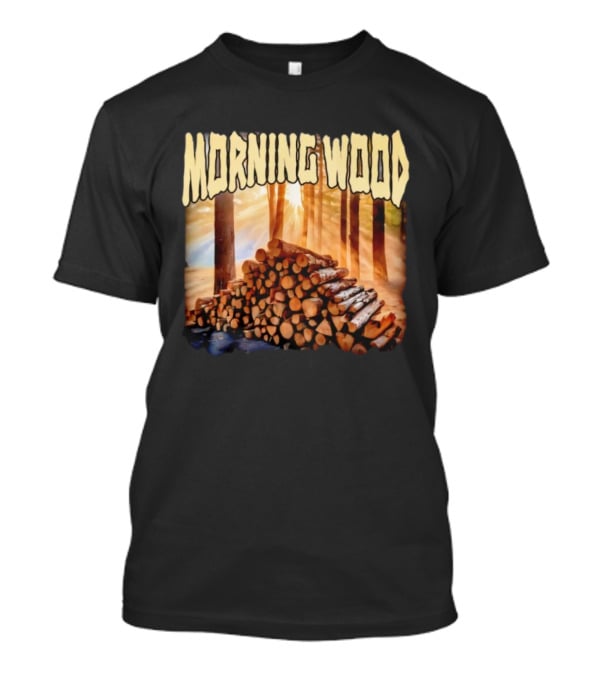 Morning Wood Lumber Stack Forest Sunrise T-Shirt