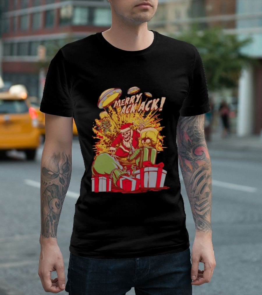 Merry Ack Ack Holiday Meltdown With Santa Alien Invasion T-Shirt