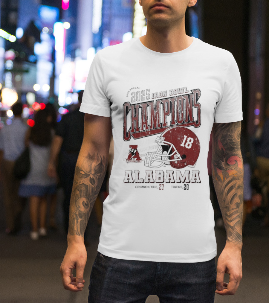 Alabama Crimson Tide 2025 Iron Bowl Champions Auburn Tigers 89th Game Score 27-20 T-Shirt