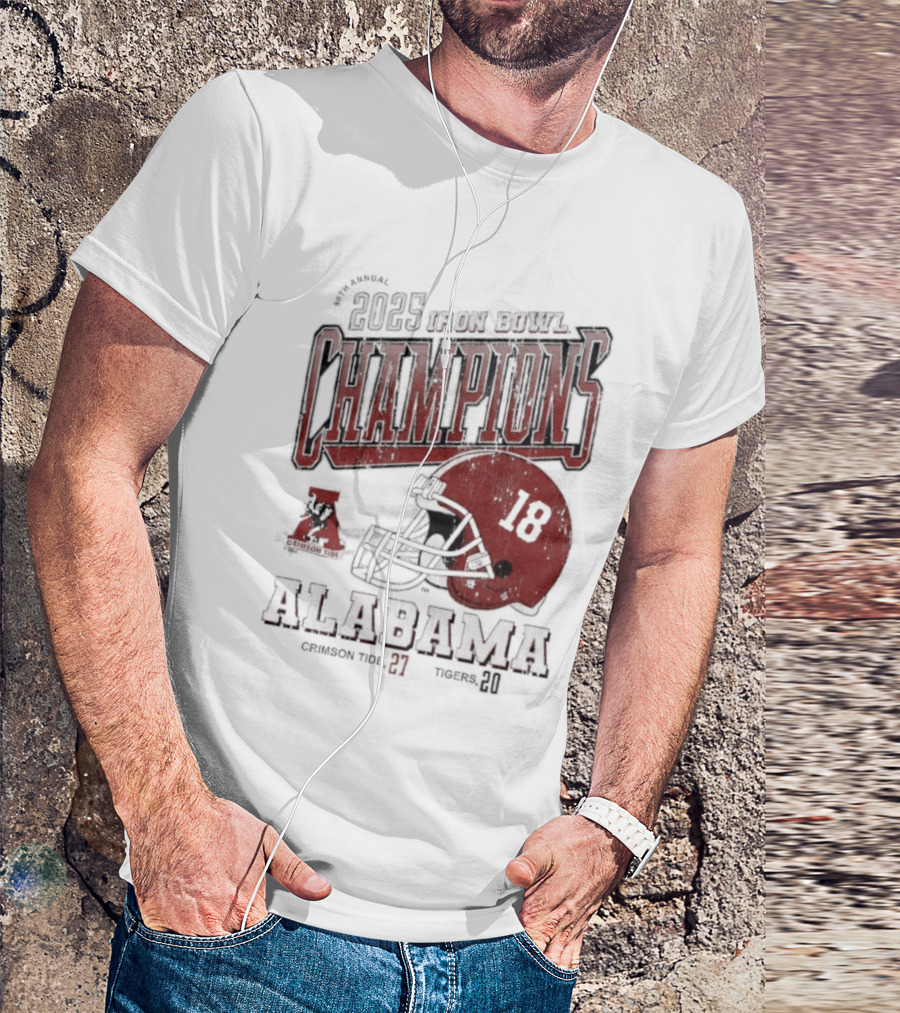 Alabama Crimson Tide 2025 Iron Bowl Champions Auburn Tigers 89th Game Score 27-20 T-Shirt