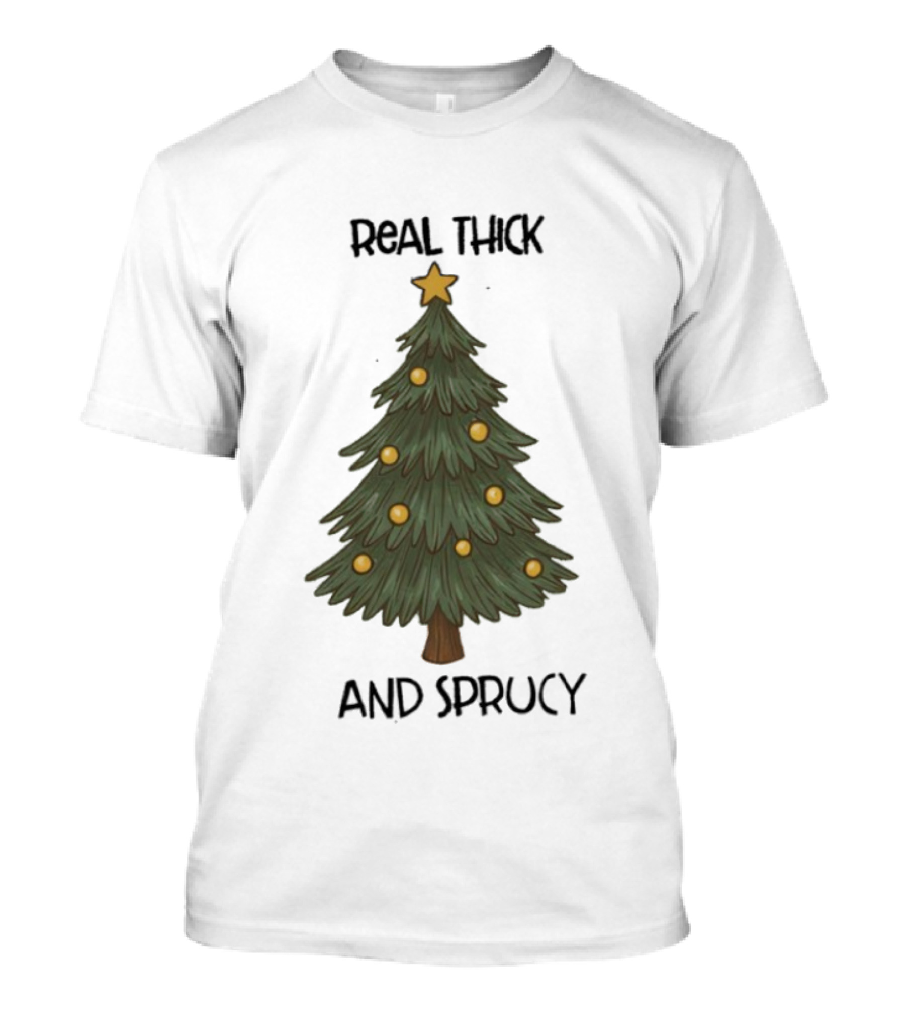 Real Thick And Sprucy Christmas Tree With Star And Ornaments T-Shirt