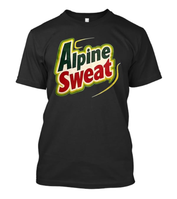 Alpine Sweat Vintage Style Beverage Nostalgia T-Shirt