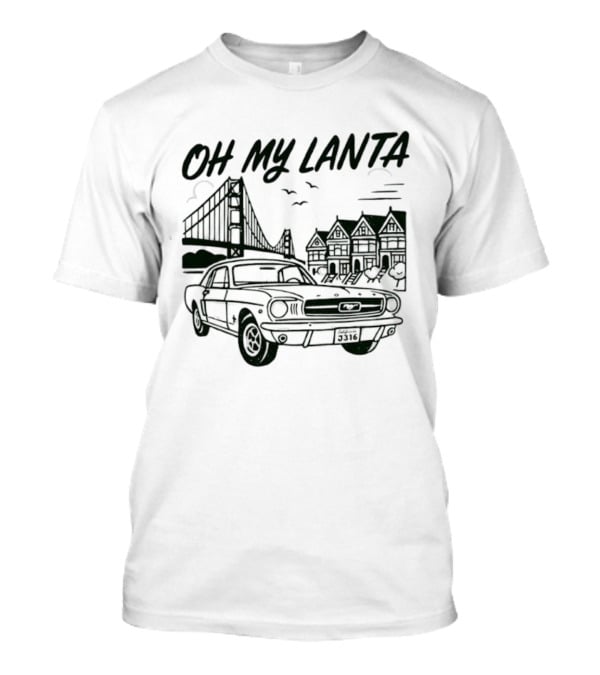 Oh My Lanta San Francisco Classic Car Skyline T-Shirt