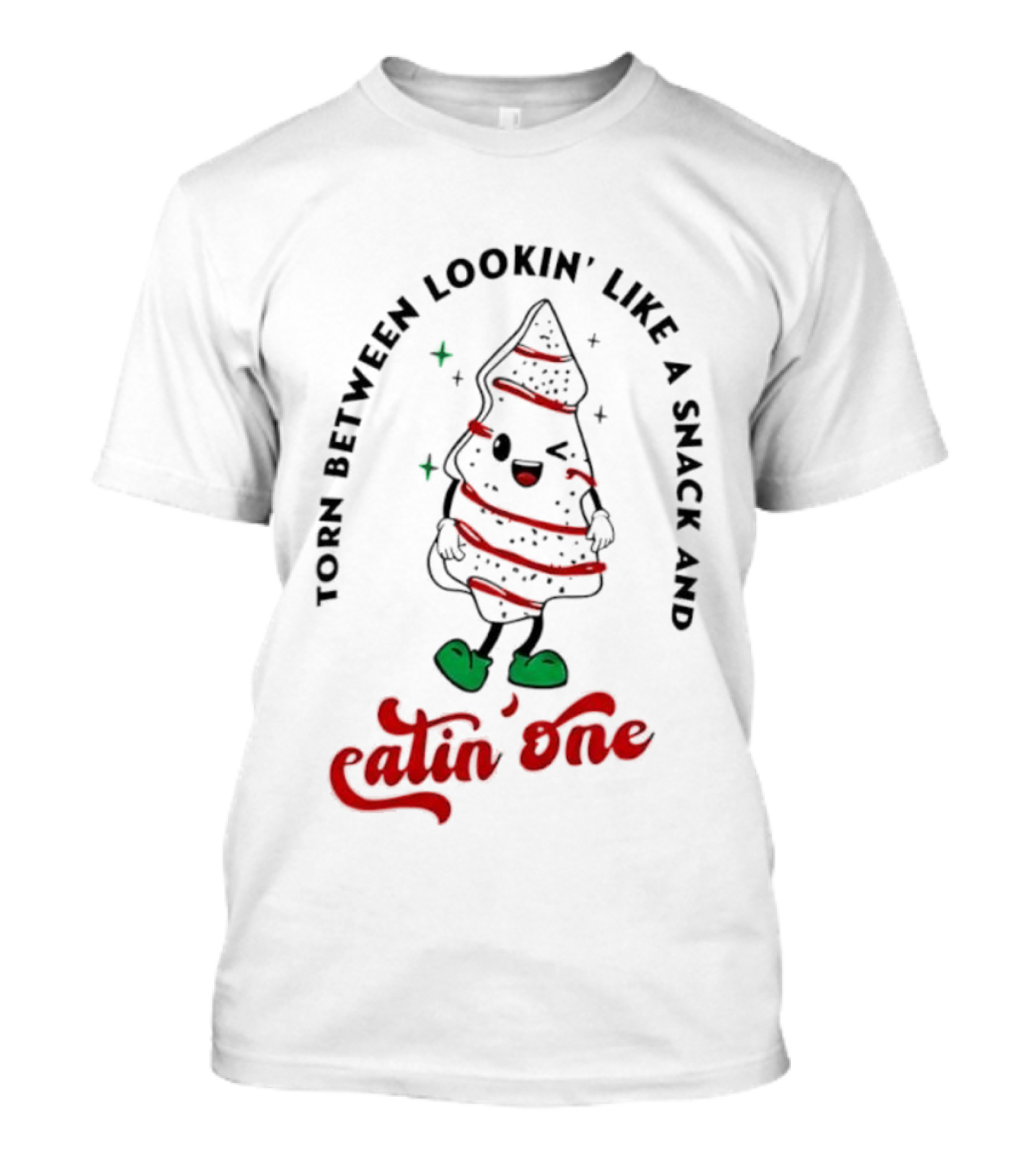 Torn Between Lookin’ Like A Snack And Eatin’ One Christmas Tree Green Shoes Red Stripes T-Shirt