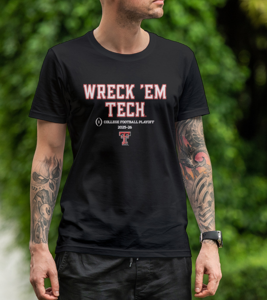 Texas Tech Red Raiders Wreck 'Em Tech College Football Playoff 2025-26 Team Slogan T-Shirt