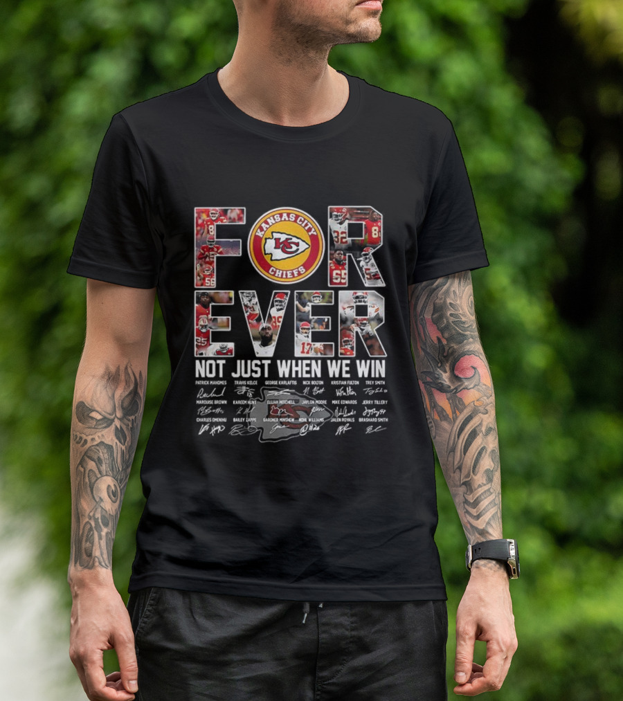 Kansas City Chiefs Forever Not Just When We Win Signature Thank You For The Memories T-Shirt