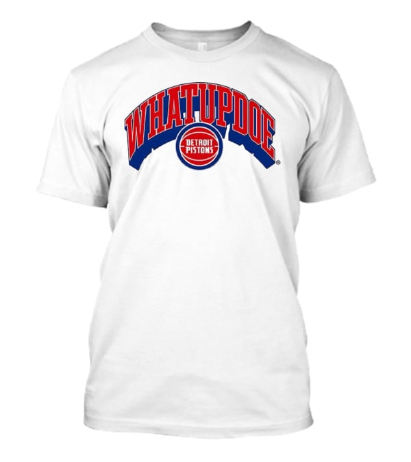 Whatupdoe Detroit Pistons Basketball T-Shirt